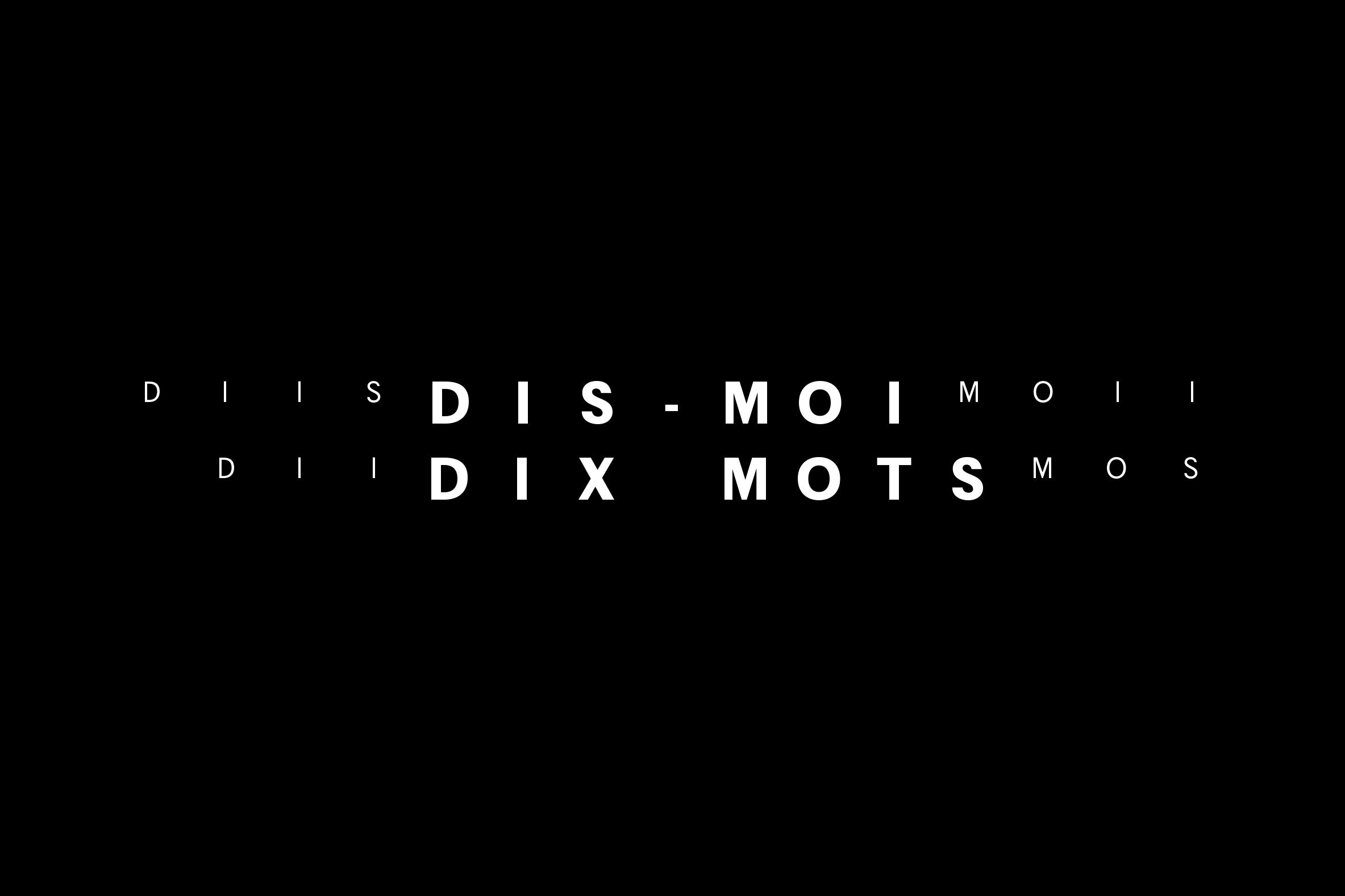 Dis-moi dix mots